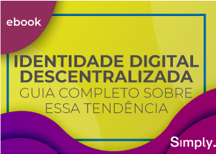 Identidade Digital Descentralizada: guia completo sobre essa tendência