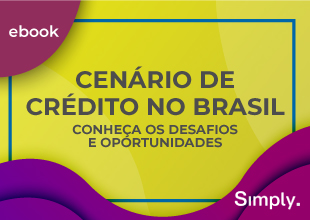 Cenário de crédito no Brasil: conheça os desafios e oportunidades